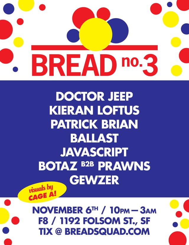 BREAD no.3 flyer with yellow and blue dots, lineup in bold capitals