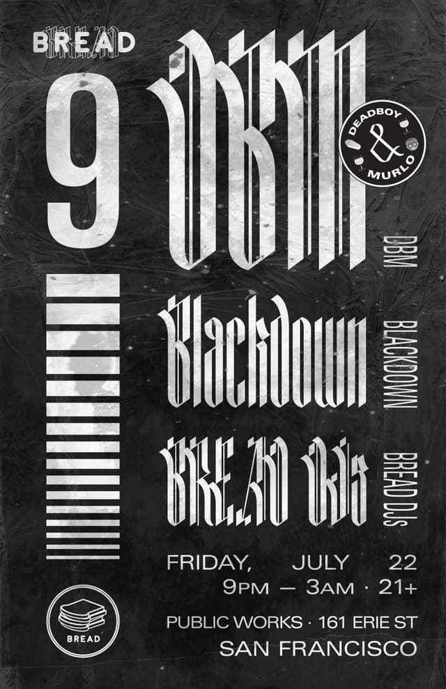 BREAD 9 poster with the lineup in blackletter on grey concrete